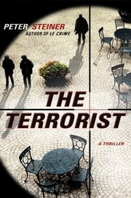 The Terrorist (Louis Morgon, Bk 3)
