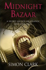 Midnight Bazaar ' A secret arcade of strange and eerie tales'