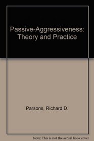 Passive-Aggressiveness: Theory and Practice