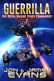 Guerrilla (The Royal Marine Space Commandos)
