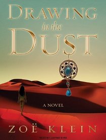 Drawing in the Dust: A Novel