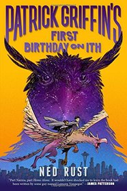 Patrick Griffin's First Birthday on Ith (Patrick Griffin and the Three Worlds)