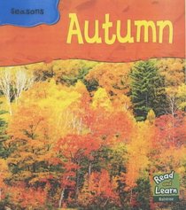 Autumn (Read & Learn: Seasons)