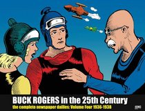 Buck Rogers In The 25th Century: The Complete Newspaper Dailies Volume 4