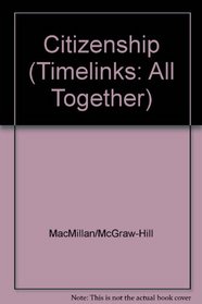 TimeLinks: First Grade, Unit 5 Big Book (Timelinks: All Together)