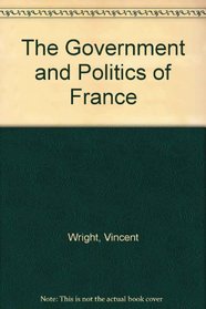 The Government and Politics of France