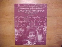 Study Guide and Reader to Accompany  Educational Psychology Developing Learners