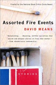 Assorted Fire Events: Stories