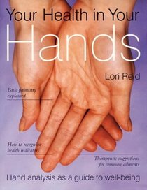 Your Health in Your Hands: Hand Analysis as a Guide to Well-being