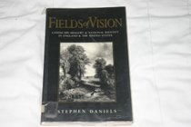 Fields of Vision: Landscape Imagery and National Identity in England and the United States (Human geography)