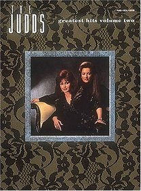 The Judds - Greatest Hits Volume Two (Judds Greatest Hits)