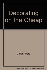 Decorating on the Cheap