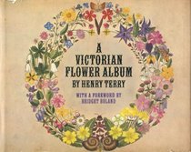 A Victorian Flower Album