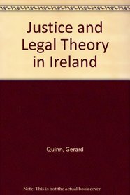 Justice and Legal Theory in Ireland