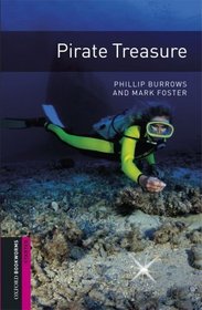 Pirate Treasure (Oxford Bookworms: Starter)