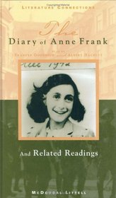 The Diary of Anne Frank ; Play and Related Readings