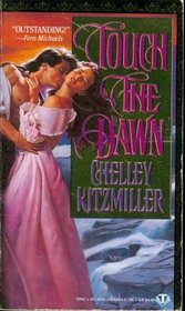 Touch the Dawn (Topaz Historical Romance)