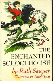 The Enchanted Schoolhouse: 2