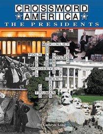 Crossword America The Presidents (Crossword America)