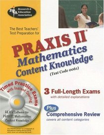 The Best Teachers' Test Preparation for the Praxis II Mathematics Content Knowledge Test (Test Code 0061) (REA Test Preps)