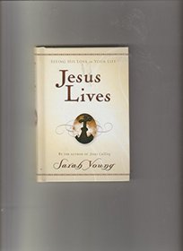 JESUS LIVES BY SARAH YOUNG