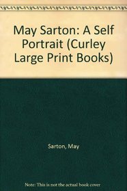 May Sarton: A Self Portrait (Curley Large Print Books)