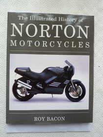 Illustrated History of Norton Motorcycles