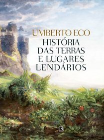 Historia das Terras e Lugares Lendarios (Em Portugues do Brasil)