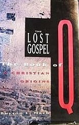 The Lost Gospel: The Book of Q  Christian Origins