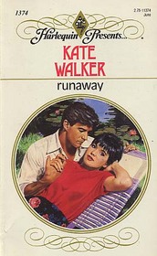 Runaway (Harlequin Presents, No 1374)