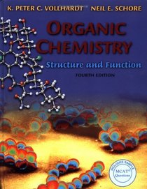 Organic Chemistry, Fourth Edition : Structure and Function