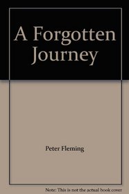 A Forgotten Journey