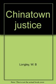 Chinatown justice