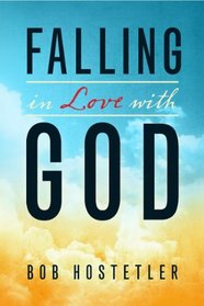 Falling in Love with God