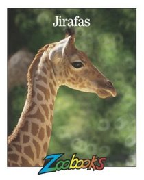 Jirafas (Zoobooks)
