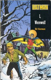 Batman: I, Werewolf (Fantail)