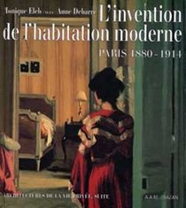 L'Invention De L'Habitation Moderne (French Edition)