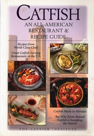 Catfish: An All-American Restaurant & Recipe Guide