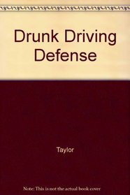 Drunk Driving Defense