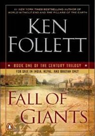 Fall Of Giants - Book One Of The Century Trilogy