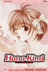 Hana Kimi: For You In Full Blossom, Volume 11