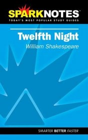 SparkNotes: Twelfth Night