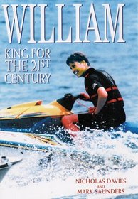 William, King for the 21st Century