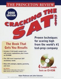 Princeton Review: Cracking the SAT with Sample Tests on CD-ROM, 2000 Edition (Cracking the Sat and Psat With Sample Tests)