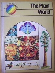 The plant world (World of knowledge)