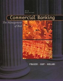 Commercial Banking : The Management of Risk