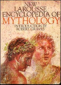 New Larousse Encyclopedia Of Mythology