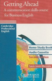 Getting Ahead Home study book audio cassette: A Communication Skills Course for Business English