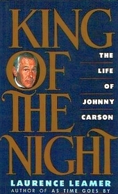 King of the Night: The Life of Johnny Carson