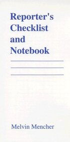 Reporter's Checklist and Notebook